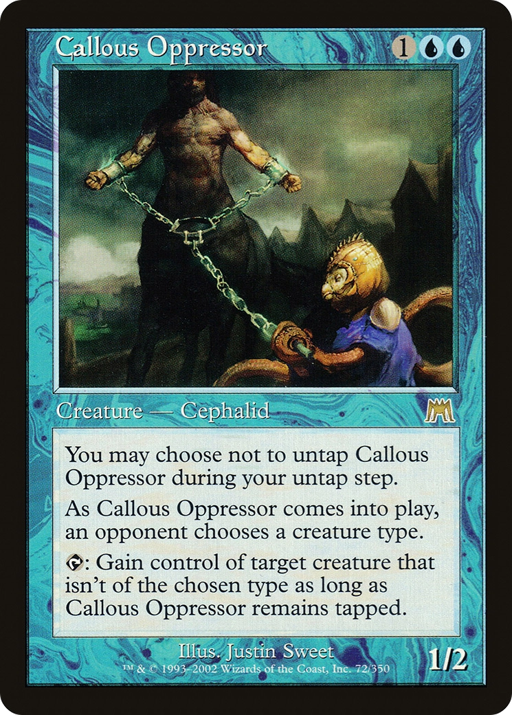 Callous Oppressor