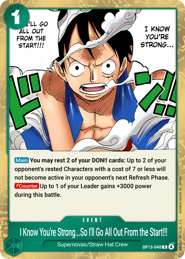 I Know You're Strong... So I'll Go All Out from the Very Start!!! [OP13-040]