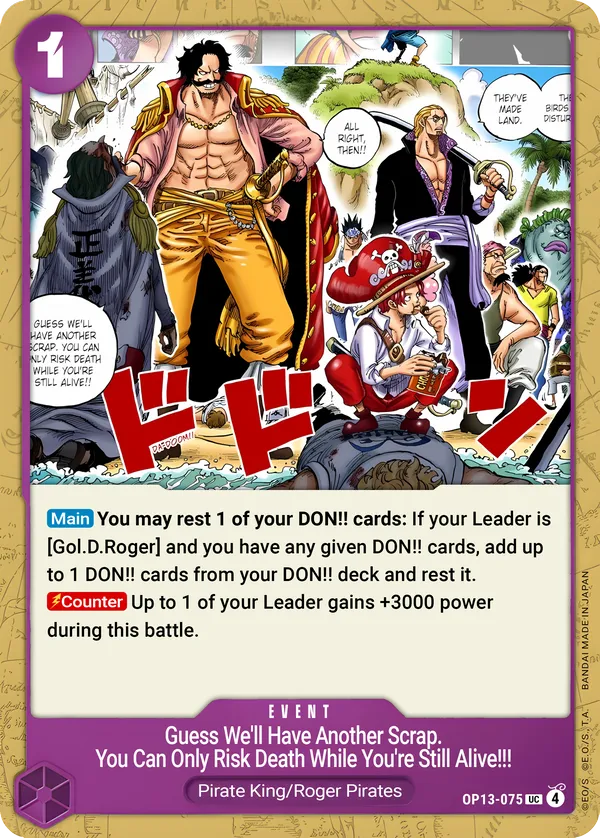 Guess We'll Have Another Scrap. You Can Only Risk Death While You're Still Alive!! [OP13-075]