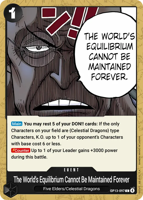 The World's Equilibrium Cannot Be Maintained Forever [OP13-097]