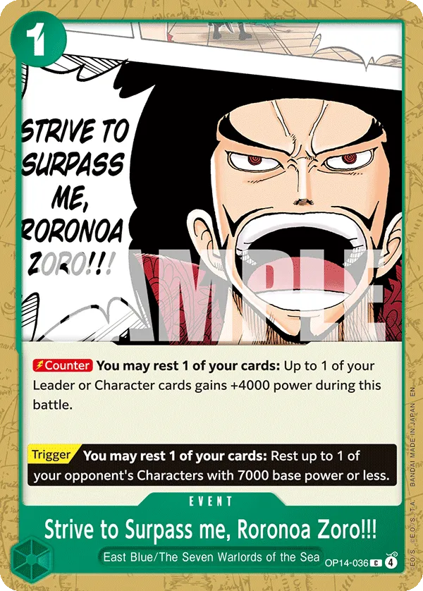 Strive to Surpass me, Roronoa Zoro!!! [OP14-036]