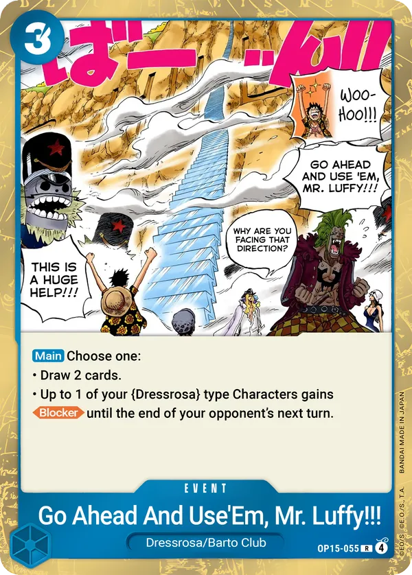 Go Ahead and Use 'Em, Mr. Luffy!!! [OP15-055]