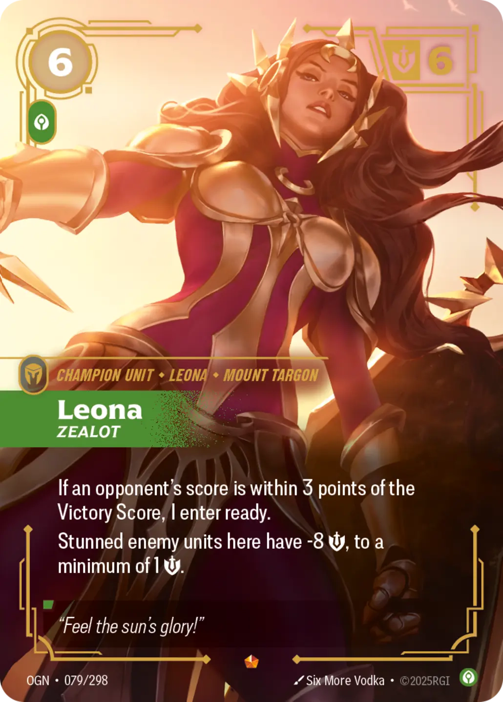 Leona, Zealot